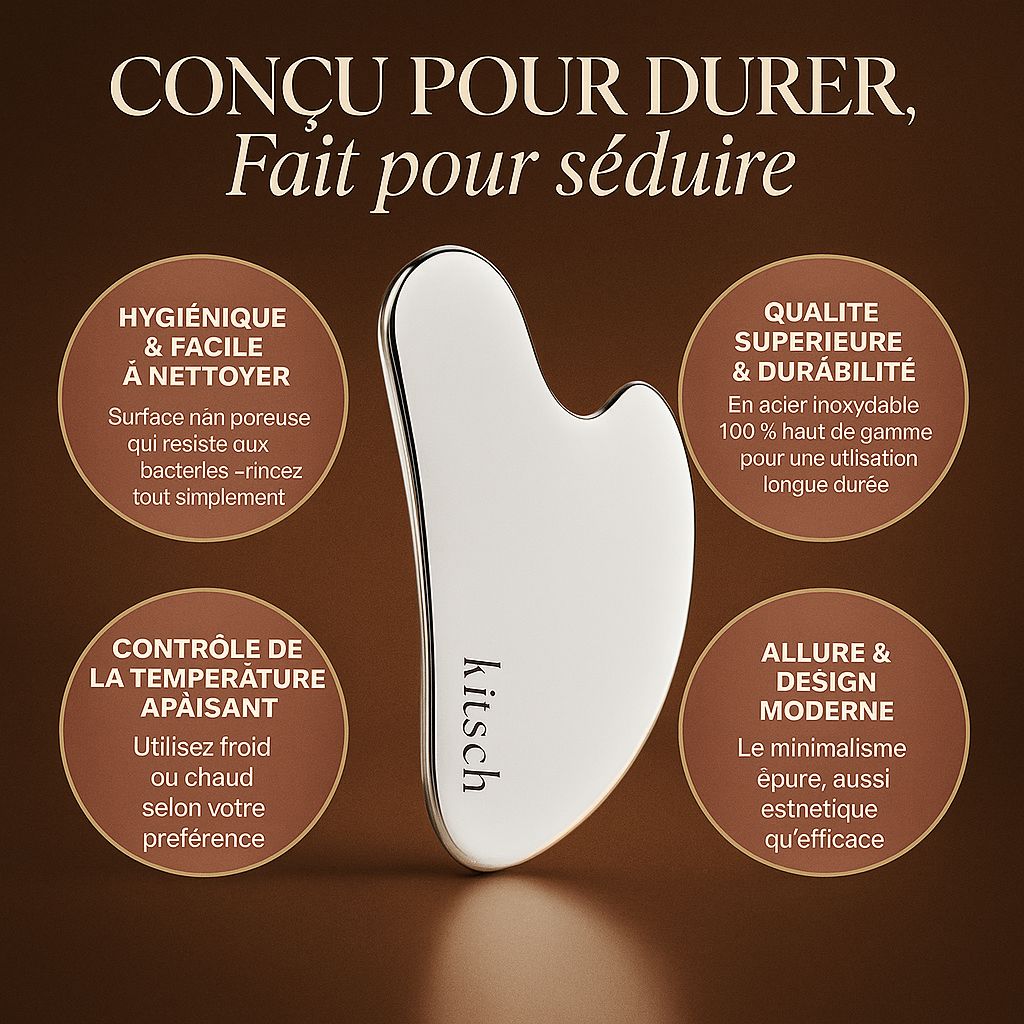 gua sha conçu pour durer fait pour séduire